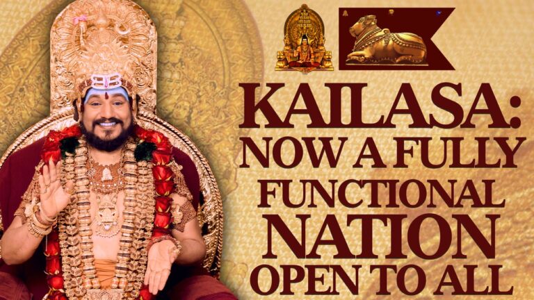 KAILASA: Now a Fully Functional Nation Open to All